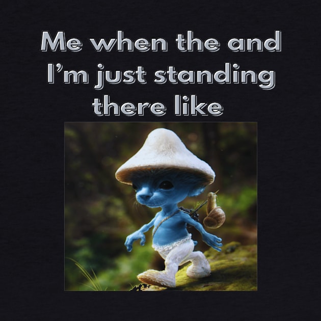 smurf cat meme blue photorealistic quote by GoldenHoopMarket